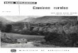 ^ I^ ,^^^. Caminos rurales › ministerio › pags › biblioteca › ... · 2006-10-25 · Caminos rurales Los cami.nos rurales son el medio de comunicación más importante para