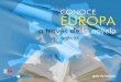 BVCM010574 Conoce Europa a través de la novela: siglo XX ... › bvirtual › BVCM010574.pdf · del tren y trabajando para un prestigioso hotel en la Checoslovaquia republicana