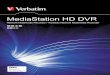MediaStation HD DVR - Verbatim€¦ · 盒、DVD 播放機或 VHS 播放機錄影、存放和播放。 您可以從內建的硬碟，或透過兩個 USB 主機連接埠的其中一個連接埠，連接內含媒體專輯的任何外接式儲存裝置，從而直接觀賞與聆聽您的視