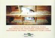 Infoteca-e: Página inicial€¦ · Este folder fornece subsídios ao produtor na construcão dos ninhos para galinhas de postura criadas em sistemas de piso, coberto com cama. Nos