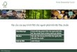 Forest Stewardship Councilintroford.com/files/editor/images//images/20150421_FSC content... · FSC-STD-01-001 (V5-1) Nguyên tắc và Tiêu chí FSC cho việc Quản trị Rừng