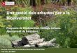 Una gestió dels arbustos per a la Biodiversitatxarxaenxarxa.diba.cat/sites/xarxaenxarxa.diba.cat/files/... · 2018-03-08 · Estrats de vegetació Estrat arbori Estrat arbustiu Estrat