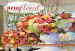 Arte Floral | Revista Arte Floral · 2020-02-21 · Reservados. SMITHERS OASIS DE MÉXICO, S.A. DE C.V. Este ejemplar es totalmente digital y de distribución gratuita. Otoño 2016