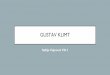 GUSTAV KLIMTossvetisavabg.edu.rs/.../uploads/2020/05/Gustav-Klimt.pdf · 2020-05-25 · Gustav Klimt sa četrnaestgodina i najvišomocenom polažeprijemni ispit i postaje učenikBečkeumetničko-zanatske