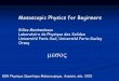 Mesoscopic Physics for Beginners Mesoscopic Physics for Beginners . Gilles Montambaux . Laboratoire