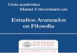 Estudios Avanzados en Filosofia 2012-2013 - USALcampus.usal.es/~masterfilosofia/...Filosofia_2012... · de admisión específicos y criterios de valoración de méritos que, en su