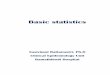 Basic statistics - Mahidol University · Basic statistics Sasivimol Rattanasiri, Ph.D Clinical Epidemiology Unit Ramathibodi Hospital . สารบัญ