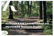 HYVINKÄÄN LUONTOPOLUT Hyvinkää Nature Trails · Sonninmäki Nature Trail Sonninmäki is a groundwater catchment area and an ecologically important sustainer of local urban biodiversity