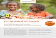 Lass uns was zusammen unternehmen. - World Vision · 2020-03-24 · Lernen Sie Ihr Patenkind und seine Freunde persönlich kennen! Auf der World Vision-Patenreise in den Senegal