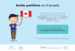 Asilo político en Canadá · 2020-01-15 · Asilo y refugio en Canadá El asilo o refugio en Canadá sólo lo obtienen personas con razones fundamentadas. Presentar información