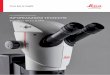 Leica Greenough Stereo Microscopi INFORMAZIONI TECNICHE S9 E...4 Con obiettivi aggiuntivi 0.5× 0.63× 0.75× 1.6× 2.0× Distanza di lavoro 122 mm 200 mm 155 mm 130 mm 55 mm 35 mm