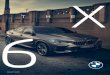 BMW X6 Katalog August 2020 45 BMW SERVICES. 48 ORIGINAL BMW ZUBEHأ–R. ... kierungen ab ca. 70 km/h,