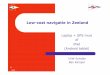 Low-cost navigatie in Zeeland - VVW Scheldevvwschelde.nl/wp-content/uploads/2015/06/Lowcost-navigatie.pdf · Hardware Zeus -Wil Verdaasdonk CSBZeeland Vragen / Hardware bekijken 3