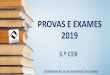 PROVAS E EXAMES 2019§ão_8.º_2019.pdfPROVAS DE AFERIÇÃO Informação-Prova de Aferição 8.º ano de escolaridade A prova de aferição de Português (85) é constituída por um