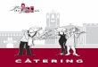 CÀTERING - Foix de Sarrià · • 10 Canapès de caviar danès • 10 Canapès de roquefort amb nous • 10 Canapès de sobrassada i ou de guatlla • 10 Broquetes de fruita •