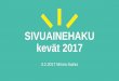 SIVUAINEHAKU kevät 2017 · 2017-02-03 · 4 3.2.2017 Lisää tarvittaessa alatunnisteteksti. Oulun yliopisto Kasvatustieteiden tiedekunnan sivuainehaku 5 3.2.2017 Lisää tarvittaessa