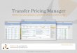 Transfer Pricing Manager · 2019-06-03 · Ceny transferowe 0 Podstawowe informacje 2 Platforma do sporządzania dokumentacji podatkowych. Okres, za który podmioty powiązane są