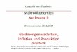 Makroأ¶konomie I Vorlesung 9 Geldmengenwachstum, Inflation 2018-11-27آ  mengenwachstum, Inflation und