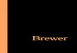 Cuando - Brewer Company...Cuando The Brewer Company fue fundada por E.F. Brewer in 1947, comenzó como fabricante de estructuras de acero para asientos de trenes y camiones. Al final