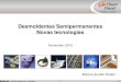 Desmoldantes Semipermanentes Novas tecnologias · Rotomoldagem Materiais de fricção Desmoldantes e convencionais base água e solvente semipermanentes Limpadores, seladores Pneus