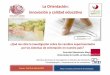 La Orientación: innovación y calidad educativa 10.pdf · La Orientación: innovación y calidad educativa Asunción Manzanares Moya Universidad de Castilla La Mancha Cuenca, 19