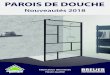 PAROIS DE DOUCHE - Breuerapp.duschkabine.com/konfigurator/lm/downloads/neuheiten.pdf · 3 Pour vous assister dans le choix de votre paroi de douche, utilisez notre configurateur de