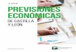 Previsiones Económicas de Castilla y León · 2018-09-25 · cedores en profundidad de la realidad socioeconómica de Castilla y León. La publicación se ha dividido en tres capítulos: