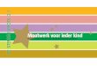De gepersonaliseerde leerreizen op De Sterrenscholen in Almere · onderwijs en kinderopvang - er in een moderne stad uit ziet. De ambities van De Sterrenschool zijn helder: kinderen