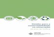 Gestão para a sustentabilidade na mineraçãoportaldamineracao.com.br/wp-content/uploads/2017/06/00004089.pdf · sustentabilidade nos últimos 20 anos. A agenda de sustentabilidade