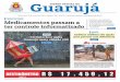 Guarujá DIÁRIO OFICIAL DE€¦ · Nesta sexta-feira (29), cerca de 300 alunos da Escola Municipal Afonso Nunes (Rua Rui Barbosa, 365 - Parque Estuário) promoverão uma caminhada