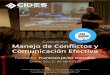 Curso Online Manejo de Conflictos y Comunicación Efectiva · 2020-04-05 · Curso Online . Manejo de Conflictos y Comunicación Efectiva . Facilitador: Francisco Javier González