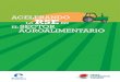 lARSE en el sector AgroAlimentArio...AcelerAndo lA RSE en el sector AgroAlimentArio 6 el sector AgroAlimentArio, uno de los más exPuestos A los retos y oPortunidAdes de lA sosteniABd.ilid