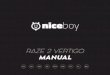RAZE 2 VERTIGO MANUAL - Niceboy · True Wireless (TWS) technology can be used to connect two Niceboy RAZE 2 vertigo speakers for simultaneous playback. 1. Switch on both Niceboy RAZE