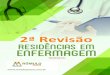 2ª Revisão - Professor Rômulo Passos · 4 1. (Residência Integrada em Saúde - RIS-ESP-CE/2017) De acordo com a Cartilha para tratamento de emergência das queimaduras do Ministério