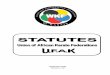 September 2012 Version n° 02 - africakarate.com€¦ · UFAK Statutes – Version n° 02 – 07 September 2012 - Page 2 on 47 TTAABBLLEE OOFF CCOONNTTEENNTTSS CH AAPPTTEERR EII .::