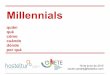 Millennials - Tendencias Turismo€¦ · Millennials. Tenemos que ser relevantes para ellos en las redes sociales, con contenidos que les llamen la atención, con un mensaje adecuado