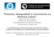 “Pobreza, desigualdad y crecimiento en América Latina”americo.usal.es/iberoame/sites/default/files/carrera_presentacionRRI… ·