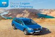 Dacia Logan MCV Stepway · Dacia Logan MCV Stepway vine cu două motorizări, una diesel de dCi 90 şi una pe benzină de TCe 90, pe aceasta din urmă fiind disponibilă şi cutia