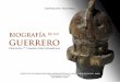 BIOGRAFIA DEUN GUERRERO · 2019-06-27 · cultura valluna; aunque, posiblemente com- parta algunas influencias estilísticas de las Tierras Bajas. Plato trípode Col. l NIAM-UMSS