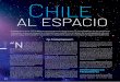 Chile al espacioingenieria.uchile.cl/documentos/chile-al-espacio_153648_5_0515.pdf · zación de nanosatélites o cubesats. La idea surgió unos meses antes, cuando la co-misión