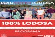 Programa LOIU 2019€¦ · LOIU es un . partido municipalista 100% Lodosa, pero con anclajes institucionales fuertes más allá de Lodosa que contribuyen a mejorar nuestro pueblo