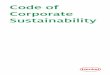 Code of Corporate Sustainability...The principles of sustainability and corporate social responsibility are taken into consideration from the outset in our research projects and product
