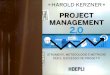 HAROLD KERZNER PROJECT MANAGEMENTcampusrgs.tesoro.it/pluginfile.php/33578/mod_page/... · 2017-12-06 · Harold Kerzner,MS,.phD,MBA,èSenior Executive Director presso l'lnternationallnstitute