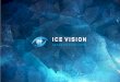 ICE VISIONicevision.ru/wp-content/uploads/2016/09/ICE-VISION... · бренд страны, привнося во все уголки планеты дух Петербурга –