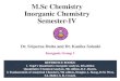 M.Sc Chemistry Inorganic Chemistry Semester-IVchemistry.du.ac.in/study_material/4106/UV-Visible...M.Sc Chemistry Inorganic Chemistry Semester-IV Dr. Sriparna Dutta and Dr. Kanika Solanki