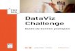 DataViz Challenge - Education.gouv.fr · 2020-02-04 · visualisation de données, citoyens engagés sur les questions d’open data. Cette équipe projet a travaillé à formuler