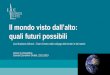 Il mondo visto dall’alto - Camera di Commercio di Varese · 2019-11-25 · domanda e offerta di lavoro Produttività e innovazione dei processi • L’indie di Skill Mismat h in