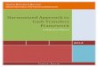 Harmonized Approach to Cash Transfers Framework · and WFP (UNDG ExCom Agencies) adopted a common operational framework for transferring cash to government and non-government Implementing