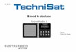 TechniRadio 1€¦ · TechniSat neručí za škody výrobku, nebo výrobkem, způsobené vnějšími vlivy, opotřebením, nebo nesprávnou manipulací, neoprávněnou opravou, nebo