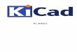 Pl Editor - KiCad · 2020-06-18 · Pl_Editor 16/25 7.3 Командырабочейобласти 7.3.1 Клавиатурныекоманды F1 Увеличитьмасштаб